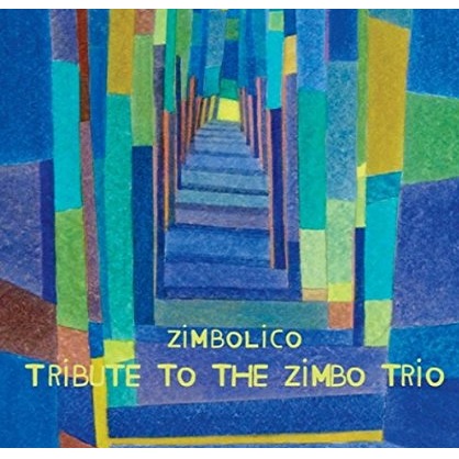 ZIMBOLICO / ジンボリコ / TRIBUTE TO THE ZIMBO TRIO