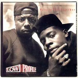 LOW PROFILE / ロウ・プロファイル / WE'RE IN THIS TOGETHER