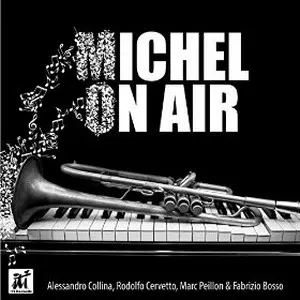 FABRIZIO BOSSO / ファブリッツィオ・ボッソ / Michel on Air
