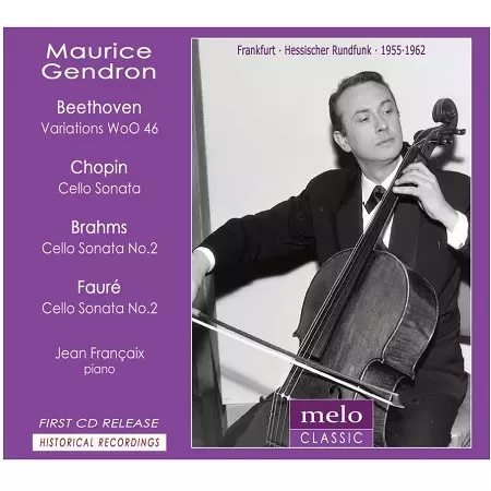 MAURICE GENDRON / モーリス・ジャンドロン / BEETHOVEN:7 VARIATIONS/CHOPIN:CELLO SONATA/BRAHMS:CELLO SONATA NO.2