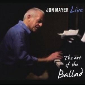 JON MAYER / ジョン・メイヤー / Art Of The Ballad