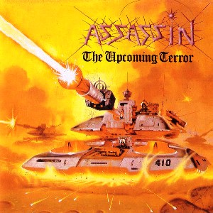 ASSASSIN (THRASH METAL/GERMANY) / アサシン / UPCOMING TERROR / UPCOMING TERROR