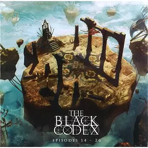THE BLACK CODEX: EPISODES 14-26/BLACK CODEX/THE BLACK CODEX