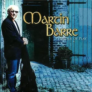 MARTIN BARRE / マーティン・バレ / ORDER OF PLAY - 180g LIMITED VINYL
