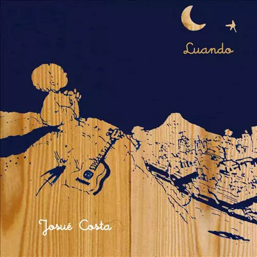 JOSUE COSTA / ジョスエ・コスタ / LUANDO