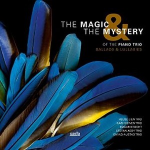 V.A.(MAGIC & THE MYSTERY) / Magic & the Mystery of the Piano Trio: Ballads & Lullabies