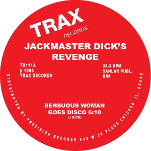 JACKMASTER DICK'S REVENGE / SENSUOUS WOMAN GOES DISCO(REMASTER)