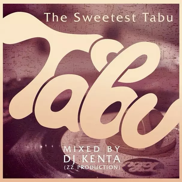DJ KENTA (ZZ PRO) / THE SWEETEST TABU