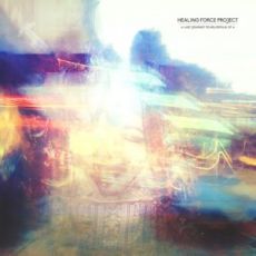 HEALING FORCE PROJECT / LAST JOURNEY TO HELIOPOLIS EP