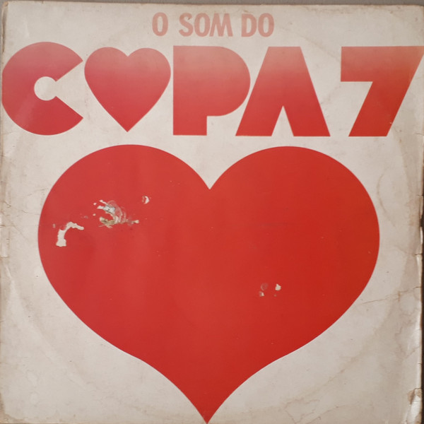 COPA 7 / コパ・セッチ / O SOM DO COPA 7