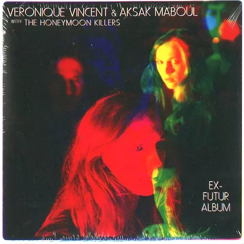 VERONIQUE VINCENT & AKSAK MABOUL / アクサク・マブール&ヴェロニク・ヴィンセントwithハネムーン・キラーズ / EX-FUTUR ALBUM