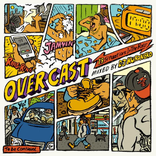 V.A.(OVER CAST mixed by DJ KURONEKO) / OVER CAST mixed by DJ KURONEKO