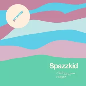 SPAZZKID / PROMISE