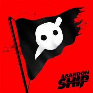 KNIFE PARTY / ABANDON SHIP