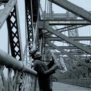 SONNY ROLLINS / ソニー・ロリンズ / Bridge(LP/180G)
