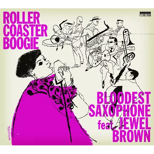 BLOODEST SAXOPHONE FEAT. JEWEL BROWN / ブラッデスト・サキソフォン
