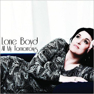 LONE BOYD / ローン・ボイド / All My Tomorrows