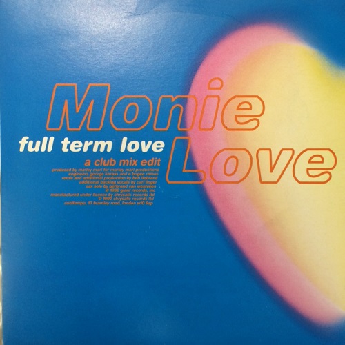 MONIE LOVE / FULL TERM LOVE -45S-