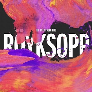ROYKSOPP / ロイクソップ / INEVITABLE END (LP)