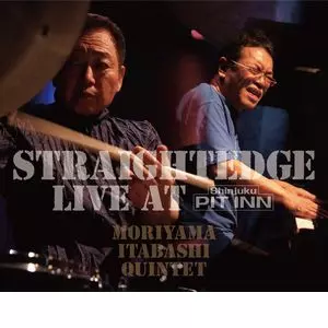 MORIYAMA ITABASHI QUINTET / 森山・板橋クインテット / STRAIGHTEDGE / ストレイトエッジ