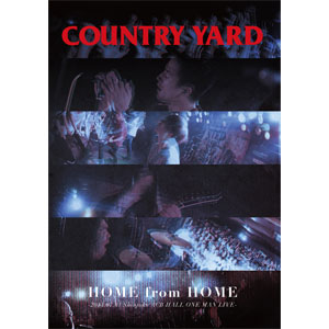 COUNTRY YARD / HOME from HOME (DVDのみ)