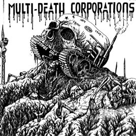 M.D.C. / MULTI DEATH CORPORATIONS (7")