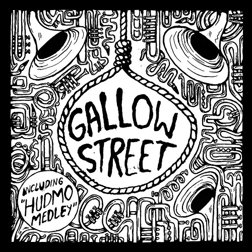 GALLOWSTREET / GALLOW STREET (12")