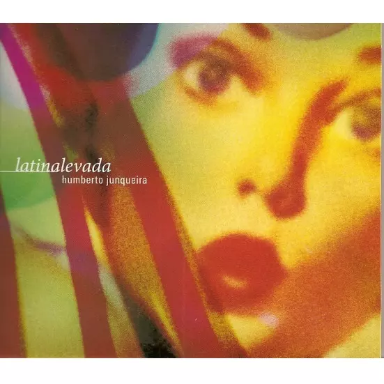 HUMBERTO JUNQUEIRA / ウンベルト・ジュンケイラ / LATINALEVADA