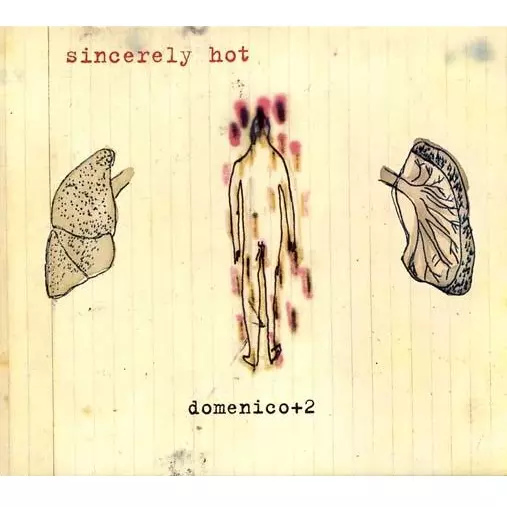 DOMENICO+2 / ドメニコ+2 / SINCERELY HOT