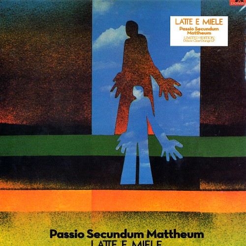 LATTE E MIELE / ラッテ・エ・ミエーレ / PASSIO SECUNDUM MATTHEUM: LIMITED EDITION DELUXE CLEAR ORANGE VINYL - 180g LIMITED VINYL/REMASTER