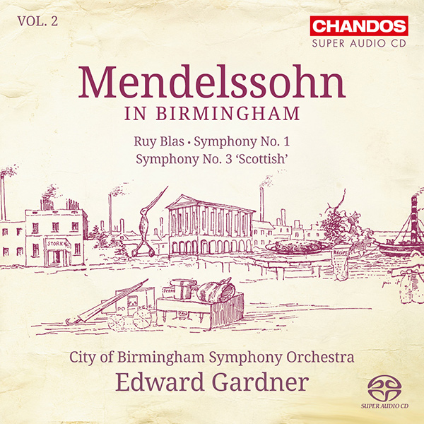 EDWARD GARDNER / エドワード・ガードナー / MENDELSSOHN IN BIRMINGHAM VOL.2 - SYMPHONIES 1 & 3, ETC