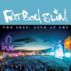 SETS: LIVE AT SMS/FATBOY SLIM/ファットボーイ・スリム｜CLUB/DANCE