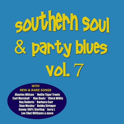 SOUTHERN SOUL & PARTY BLUES VOL.7/V.A. (SOUTHERN SOUL & PARTY BLUES ...