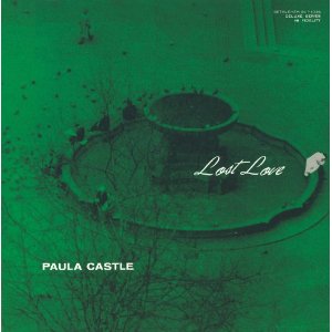 PAULA CASTLE / ポーラ・キャッスル / Lost Love (10'')