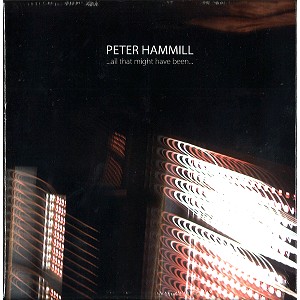 PETER HAMMILL / ピーター・ハミル / ...ALL THAT MIGHT HAVE BEEN... : A COMPLETE BOX SET