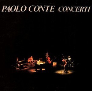 PAOLO CONTE / パオロ・コンテ / Concerti (2LP/180G)