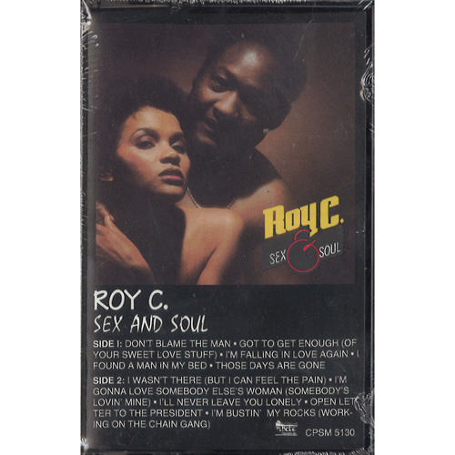 ROY C / SEX AND SOUL (CASS)