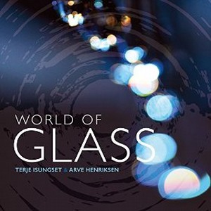 TERJE ISUNGSET / テリエ・イースングセット / World of Glass 