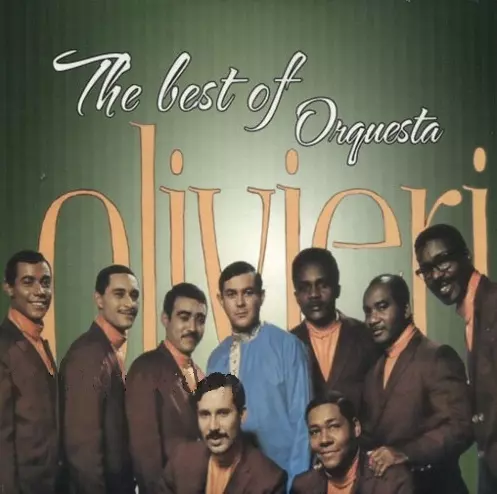 ORQUESTA OLIVIERI / オルケスタ・オリビエリ / THE BEST OF ORQUESTA OLIVIERI