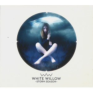 WHITE WILLOW / ホワイト・ウィロー / STORM SEASON: EXPANDED EDITION - REMASTER