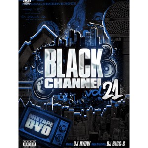 DJ RYOW (DREAM TEAM MUSIC) / BLACK CHANNEL vol.21