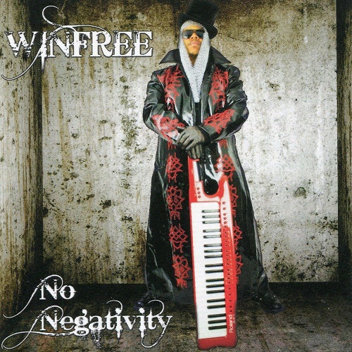 WINFREE / ウィンフリー / NO NEGATIVITY