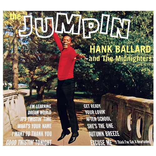 HANK BALLARD & THE MIDNIGHTERS / ハンク・バラード・アンド・ザ・ミッドナイターズ / JUMPIN' HANK BALLARD & THE MIDNIGHTERS