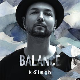 KOLSCH / ケルシュ / BALANCE PRESENTS KOLSCH