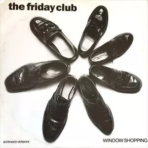 FRIDAY CLUB / フライデー・クラブ / WINDOW SHOPPING