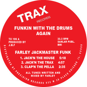 FARLEY JACKMASTER FUNK / FUNKIN' WITH THE DRUMS AGAIN(RE-ISSUE)