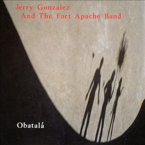 JERRY GONZALEZ / ジェリー・ゴンザレス / OBATALA / オバタラ