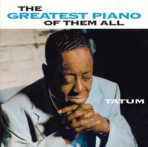 ART TATUM / アート・テイタム / Greatest Piano Of Them All