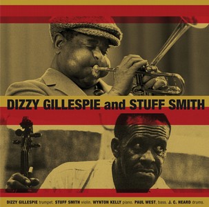 DIZZY GILLESPIE / ディジー・ガレスピー / Dizzy Gillespie & Stuff Smith