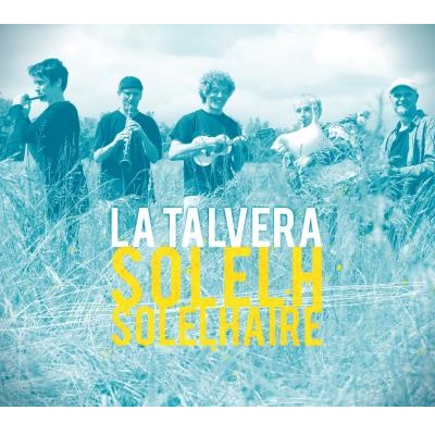 LA TALVERA / ラ・タルヴェーラ / SOLELH SOLELHAIRE